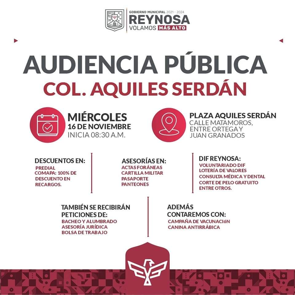 LLEVARÁ ALCALDE DE REYNOSA AUDIENCIA PÚBLICA A LA COLONIA AQUILES SERDÁN