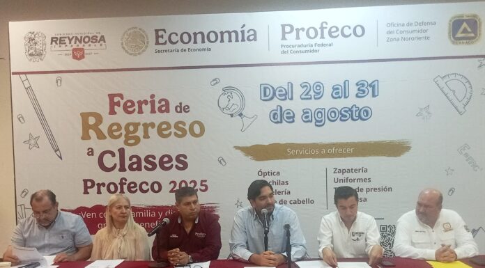 FERIA DE REGRESO A CLASES 2025 BENEFICIARÁ A MILES DE FAMILIAS EN REYNOSA
