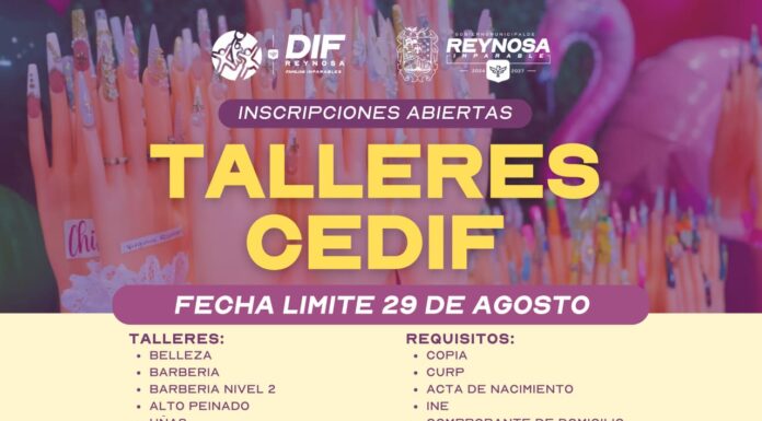 ABRE DIF-REYNOSA INSCRIPCIONES A 18 TALLERES CEDIF