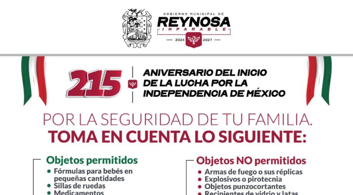 COLABORA CON LA SEGURIDAD AL CELEBRAR LA INDEPENDENCIA DE MÉXICO EN REYNOSA