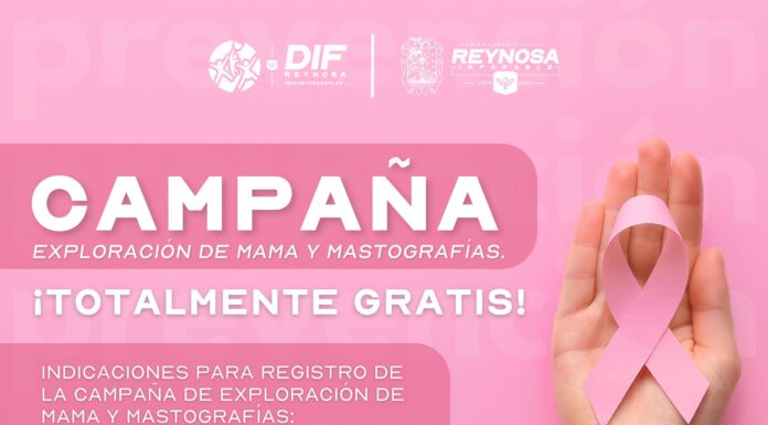 LLAMA DIF-REYNOSA A REGISTRARSE PARA CAMPAÑA GRATUITA DE EXPLORACIÓN DE MAMA Y MASTOGRAFÍAS