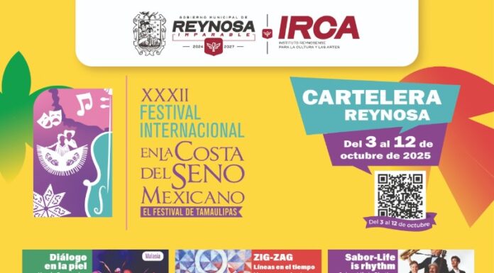 INVITA ALCALDE DE REYNOSA AL XXXII FESTIVAL INTERNACIONAL EN LA COSTA DEL SENO MEXICANO, DEL 3 AL 12 DE OCTUBRE