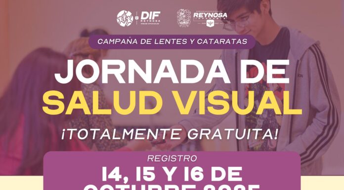INVITA DIF-REYNOSA A REGISTRARSE A JORNADA DE SALUD VISUAL PARA APOYAR A LA POBLACIÓN CON PROBLEMAS DE LA VISTA