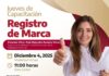 INVITA GOBIERNO DEL BIOL. RAMIRO CORTEZ A APROVECHAR CAPACITACIÓN SOBRE “REGISTRO DE MARCA”