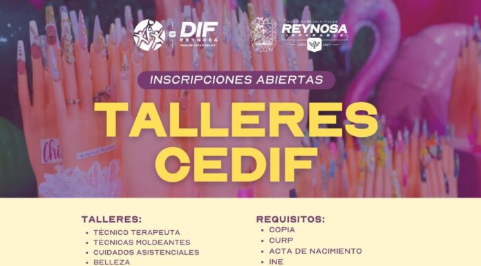AMPLÍA DIF-REYNOSA OPORTUNIDADES DE CAPACITACIÓN A TRAVÉS DE CEDIF