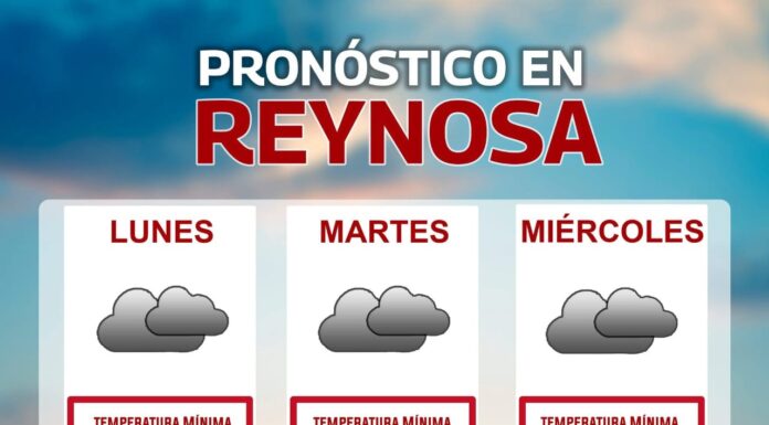 SE ESPERA OTRO DESCENSO EN LA TEMPERATURA PARA REYNOSA
