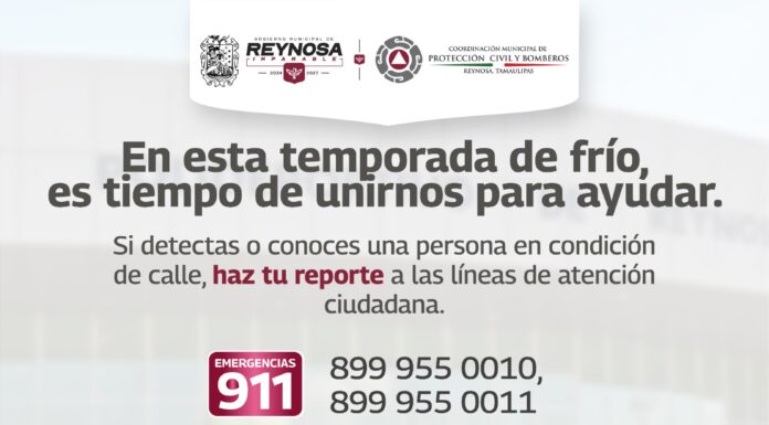 DISPONE GOBIERNO DE REYNOSA DE DOS ALBERGUES TEMPORALES