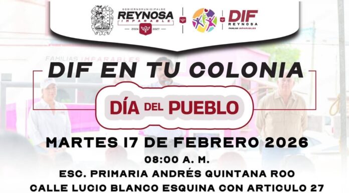 INVITA DIF-REYNOSA A BRIGADA EN LA COLONIA JACINTO LÓPEZ