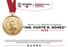 ENTREGARÁ GOBIERNO DE REYNOSA MEDALLA AL MÉRITO CIUDADANO «ING. MARTE R GÓMEZ» 2026