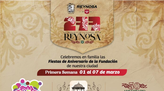 INVITA CARLOS PEÑA ORTIZ A EVENTOS DEL 277 ANIVERSARIO DE LA FUNDACIÓN DE REYNOSA