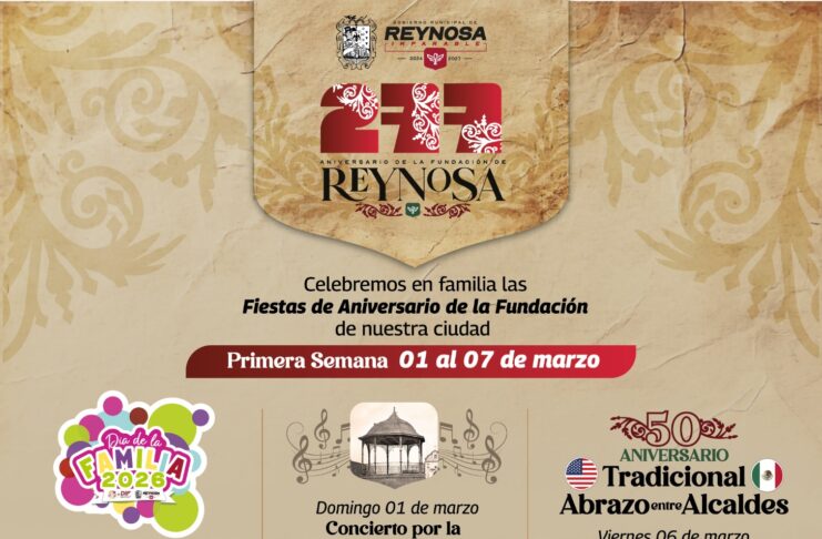 INVITA CARLOS PEÑA ORTIZ A EVENTOS DEL 277 ANIVERSARIO DE LA FUNDACIÓN DE REYNOSA