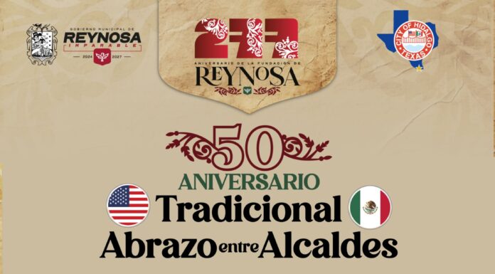 CUMPLE 50 AÑOS CELEBRACIÓN ENTRE REYNOSA, MÉXICO E HIDALGO, EEUU