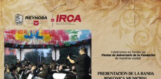 INVITA GOBIERNO DE CARLOS PEÑA ORTIZ A CELEBRAR EL 277 ANIVERSARIO DE REYNOSA CON EVENTOS CULTURALES GRATUITOS