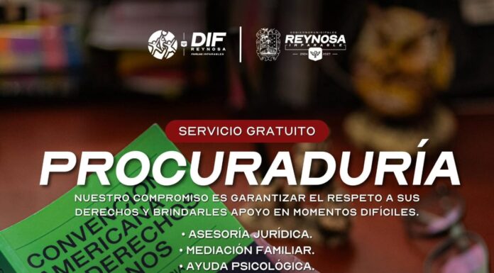 OFRECE DIF-REYNOSA ASESORÍA Y ACOMPAÑAMIENTO LEGAL GRATUITO
