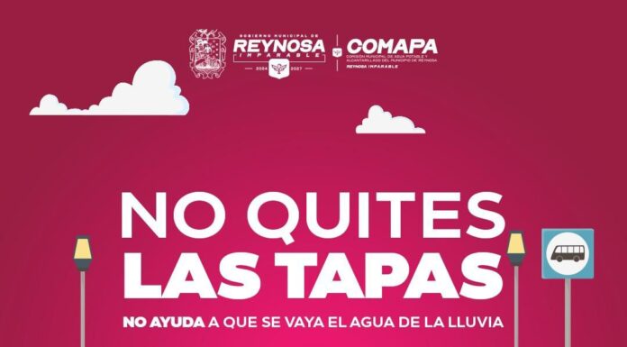 LLAMADO DE COMAPA REYNOSA A NO MANIPULAR ALCANTARILLAS PARA EVITAR COLAPSO DEL DRENAJE