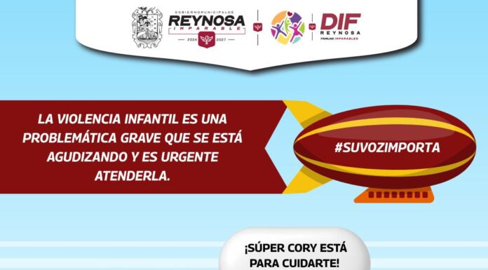LLAMA DIF-REYNOSA A PROTEGER EL BIENESTAR DE LA NIÑEZ REYNOSENSE