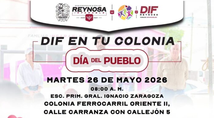 LLEVARÁ DIF-REYNOSA BRIGADA DE SERVICIOS GRATUITOS A LA COLONIA FERROCARRIL ORIENTE II