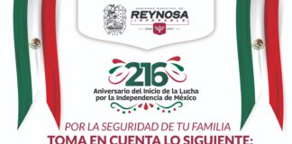 CONOCE QUÉ PUEDES O NO INTRODUCIR A LA CELEBRACIÓN DEL GRITO DE INDEPENDENCIA EN REYNOSA